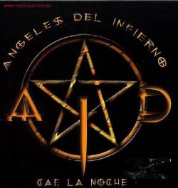 Angeles Del Infierno : Cae la Noche
